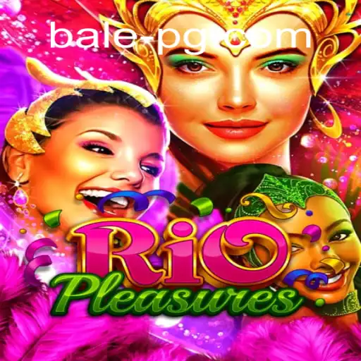 Descubra a Emoção de RioPleasures: O Novo Jogo Sensação Batizado de Balepg